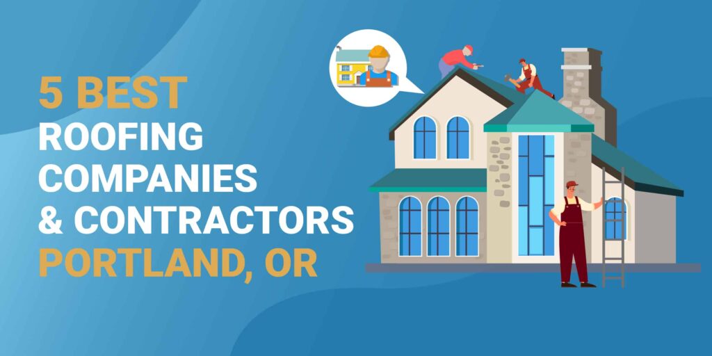 Roofing Contractors Portland Oregon